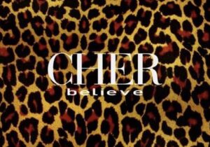 Cher Believe (25th Anniversary Deluxe Edition) Zip Download
